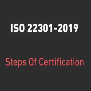 Read more about the article ISO 22301-2019 Steps for Certification Singapore Manila Batam