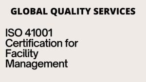Read more about the article 10 Benefits of getting ISO 41001 Certification for Facility Management