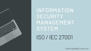 Read more about the article ISO / IEC 27001 – Information Security Management System