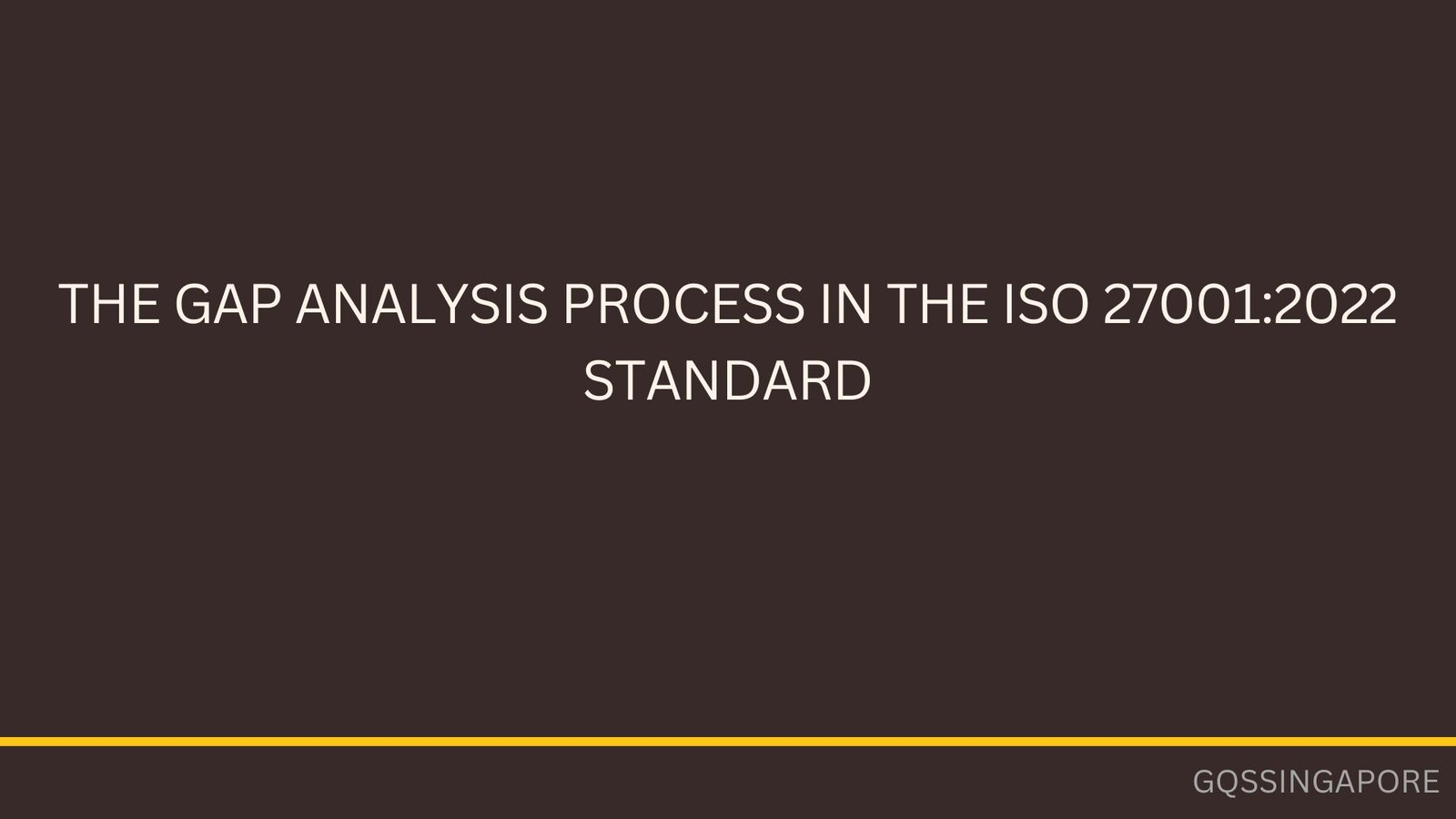 Read more about the article The Gap Analysis Process in the ISO 27001:2022 Standard