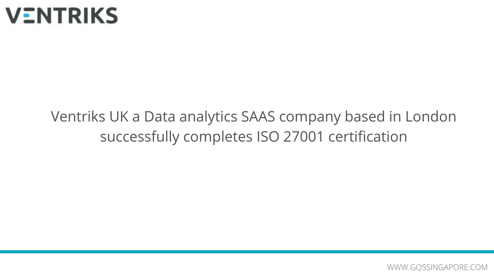 Read more about the article Ventriks London a Data analytics SAAS company successfully completes ISO 27001 certification