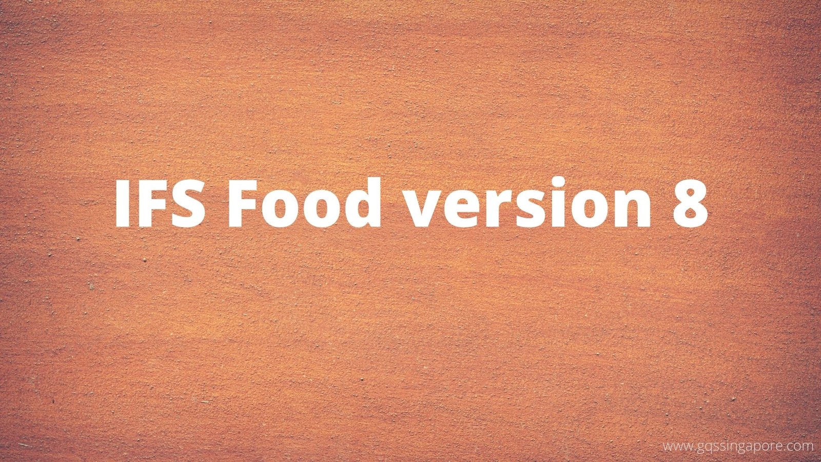 Read more about the article IFS Food version 8