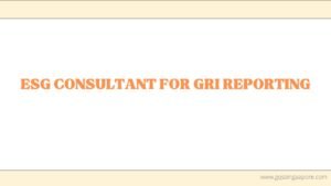 Read more about the article ESG Consultant for GRI Reporting