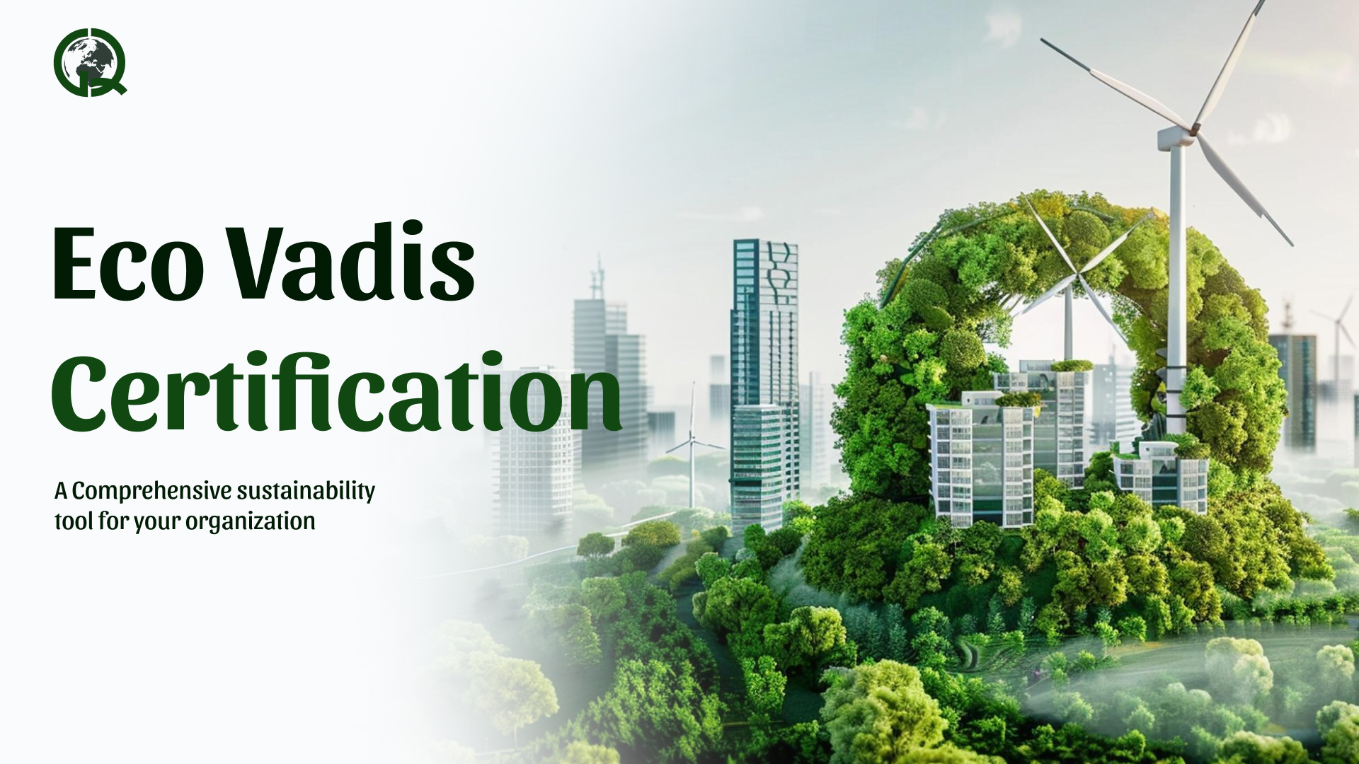 Read more about the article Ecovadis Certification – A Comprehensive sustainability tool for your organization