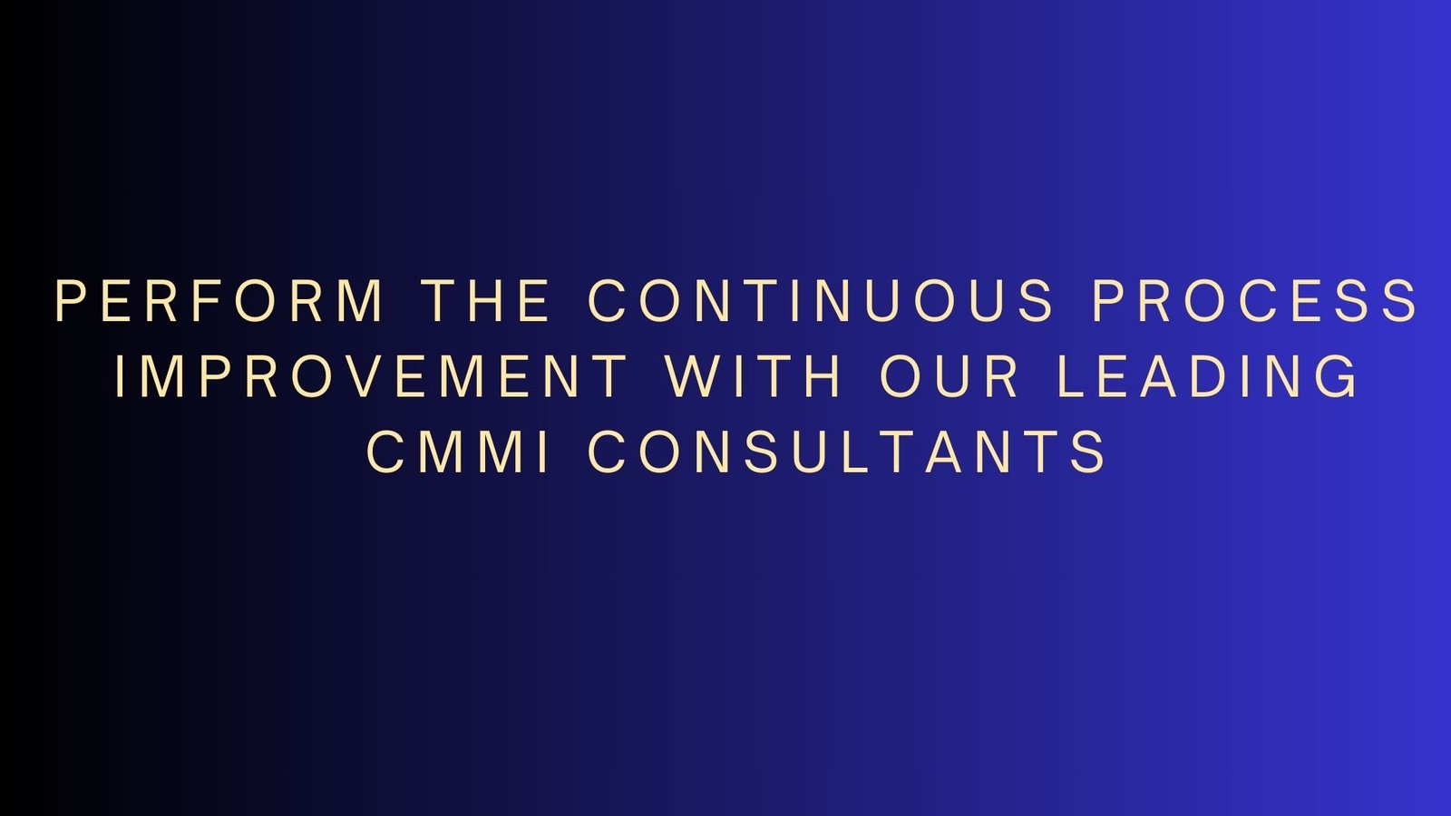 Read more about the article Perform the continuous process improvement with our leading CMMI Consultants