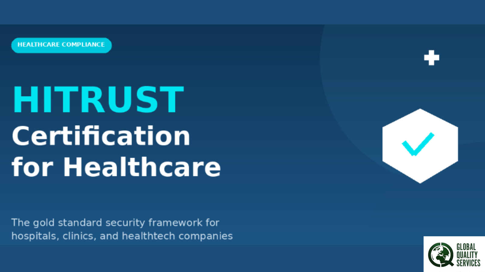 You are currently viewing HITRUST Certification for Healthcare Firms in Singapore