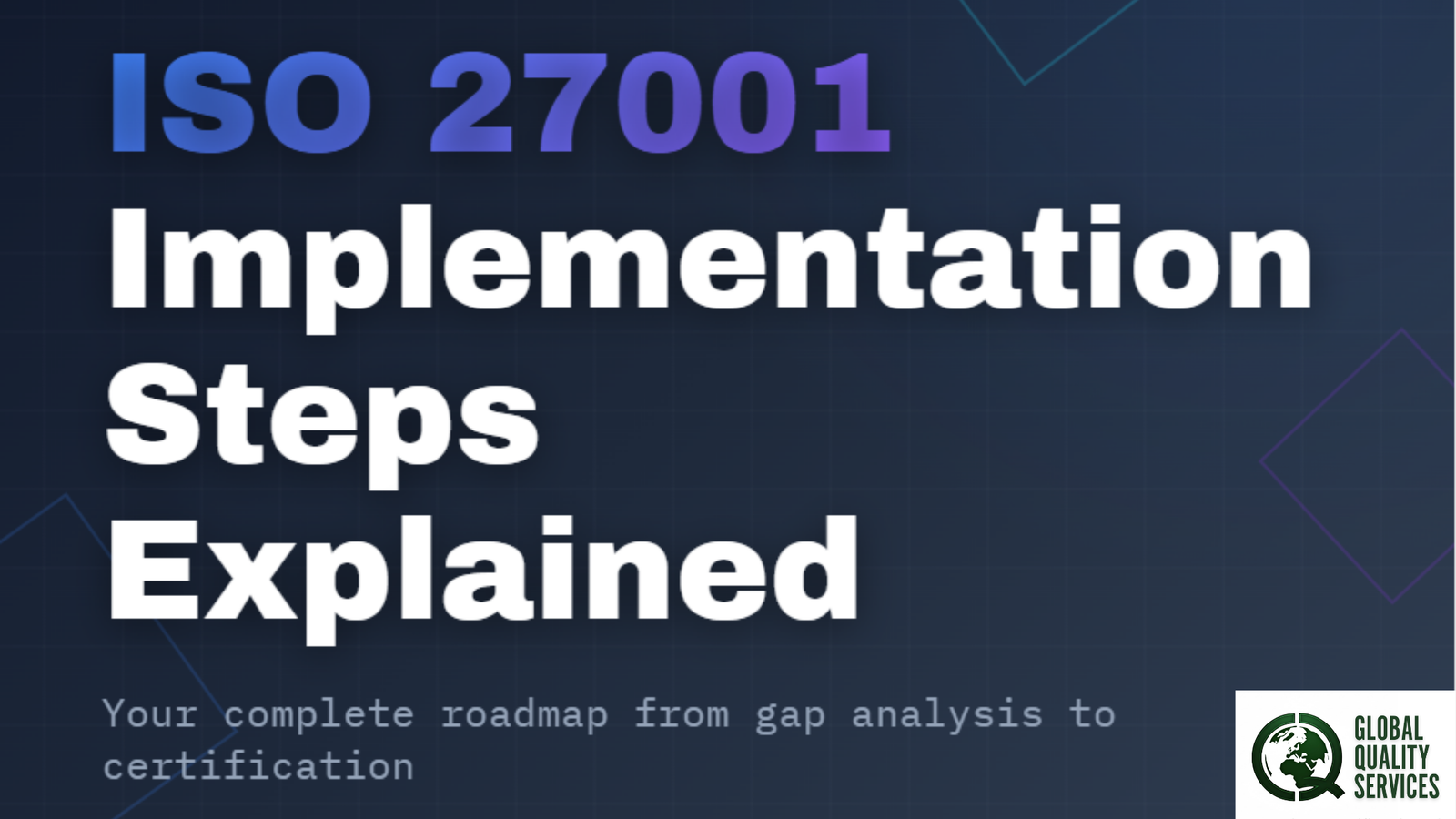 You are currently viewing ISO 27001 Implementation Steps Explained