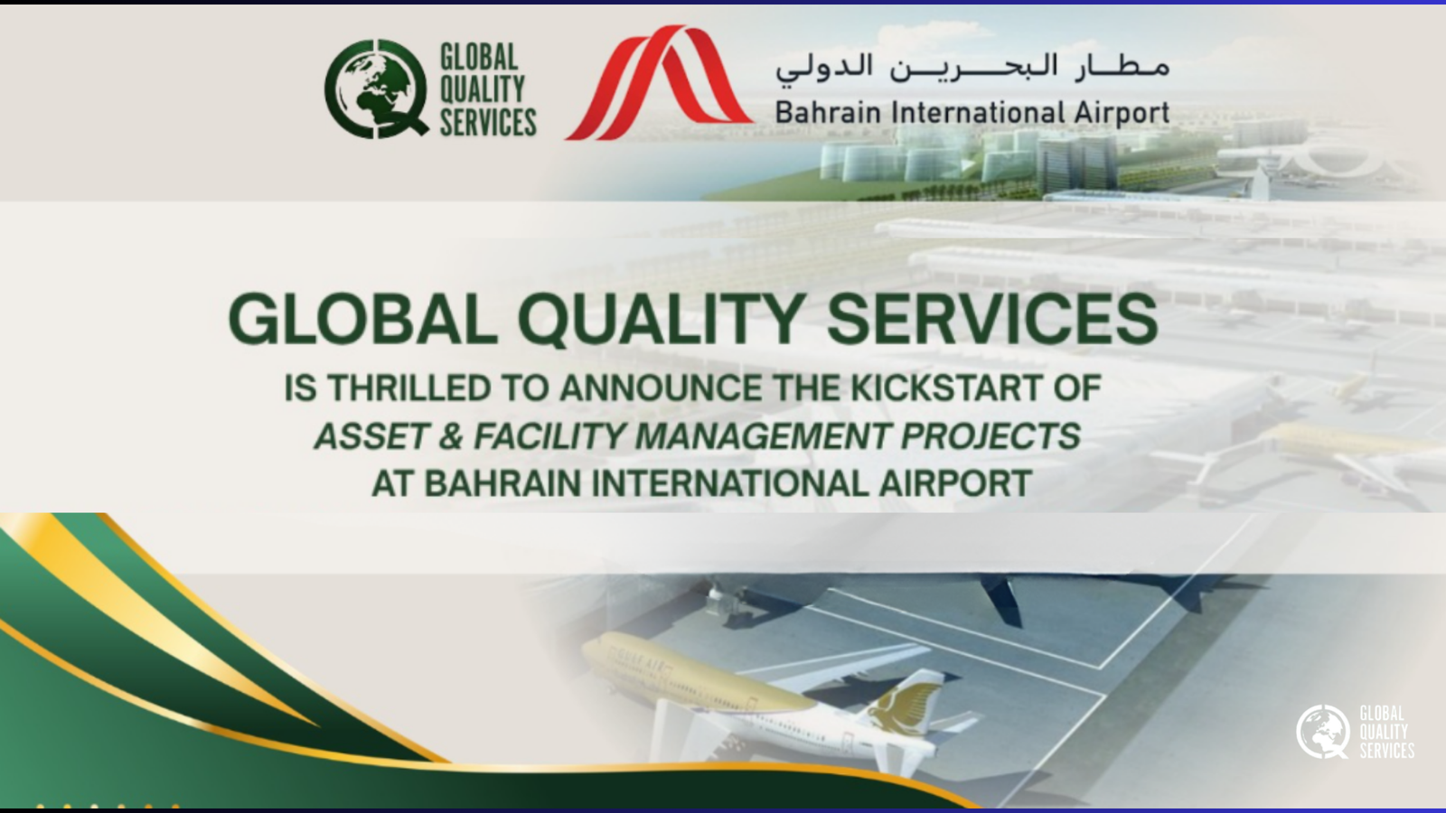 You are currently viewing Global Quality Services Signs up for ISO 55001 – Asset and Facility Management Projects with Bahrain International Airport