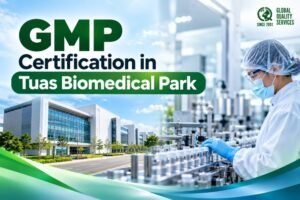 GMP Certification at Tuas Biomedical Park