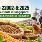 ISO 22002-6_2025 Feed Certification Consulting