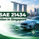ISO:SAE 21434 Certification in Singapore