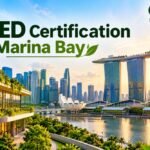 LEED Sustainability in Marina Bay
